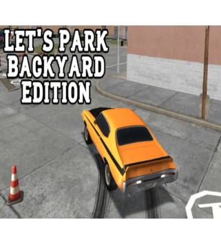 Let s Park Backyard Edition Steam Key GLOBAL